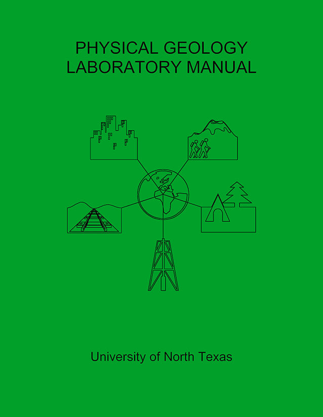 UNT GEOG 1610 Physical Geology Lab Manual, Spring 2024 Stipes