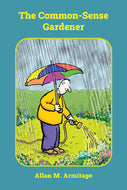 The Common-Sense Gardener