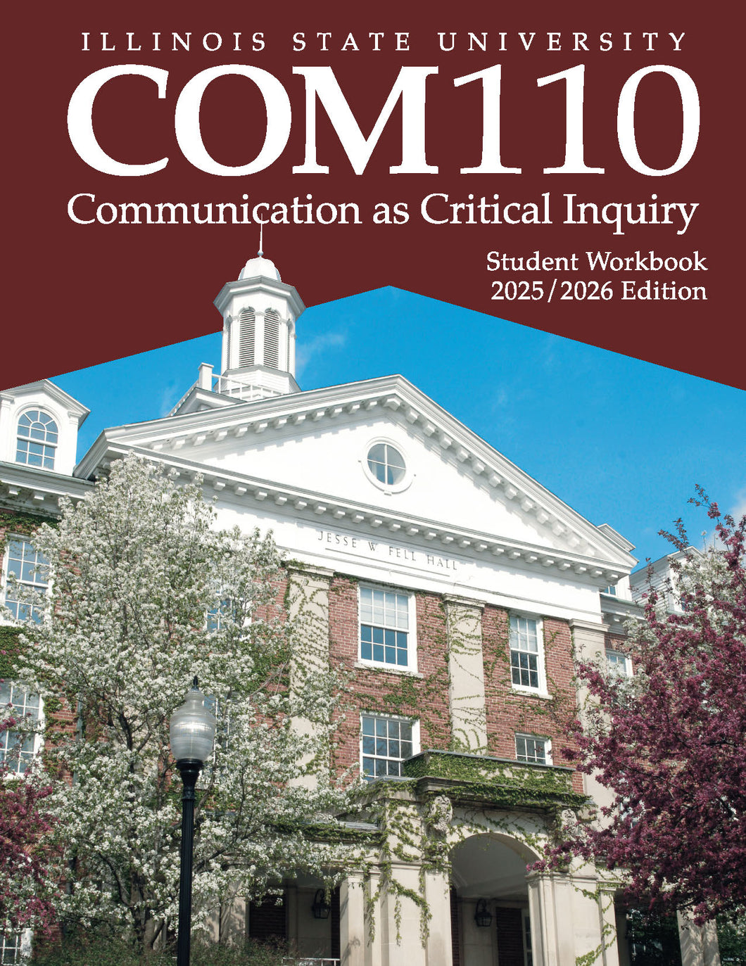 ISU COM 110 - Communication as Critical Inquiry Supplementary Materials Packet, Fall 2025