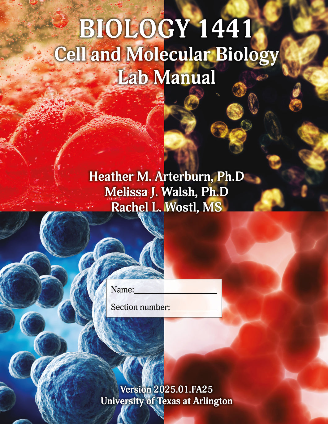 UTA BIOL 1441 Lab Manual, Fall 2025