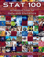 UIUC STAT 100: Introduction to Data & Statistics, Fall 2024