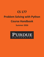 PURD CS 177 Problem Solving with Python Course Handbook, Summer 2026