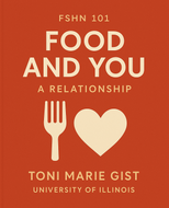 Food and You: A Relationship - UIUC FSHN 101, SUMMER 2025