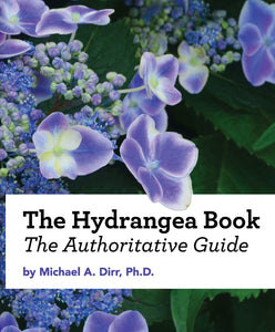 The Hydrangea Book: The Authoritative Guide