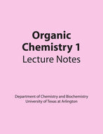 UTA CHEM 2321 Organic Chemistry 1 Lecture Notes