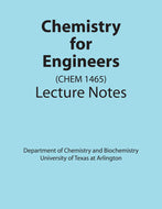 UTA CHEM 1465 Chemistry For Engineers Lecture Notes